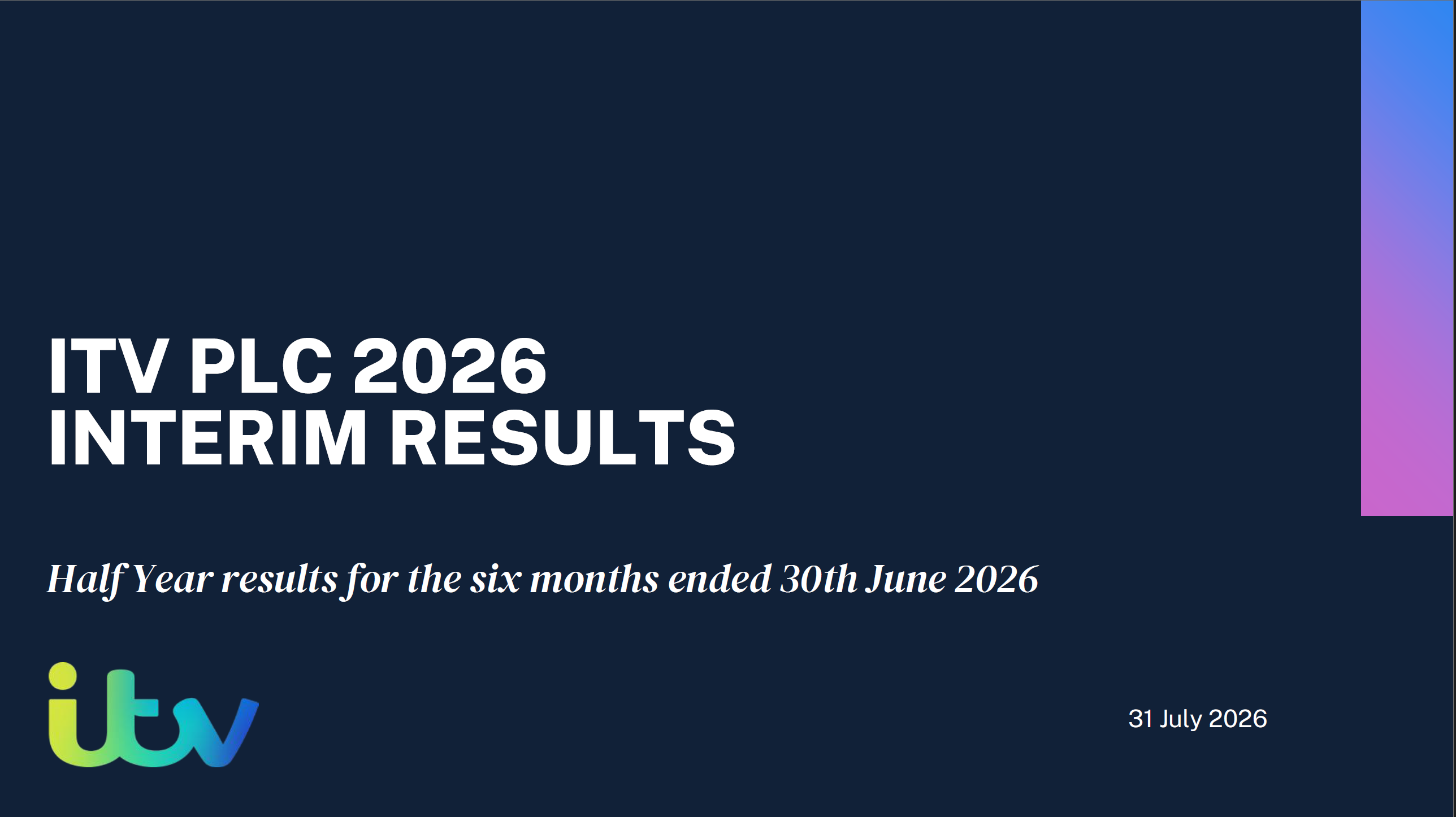 ITV 2026 상반기 실적 presentation