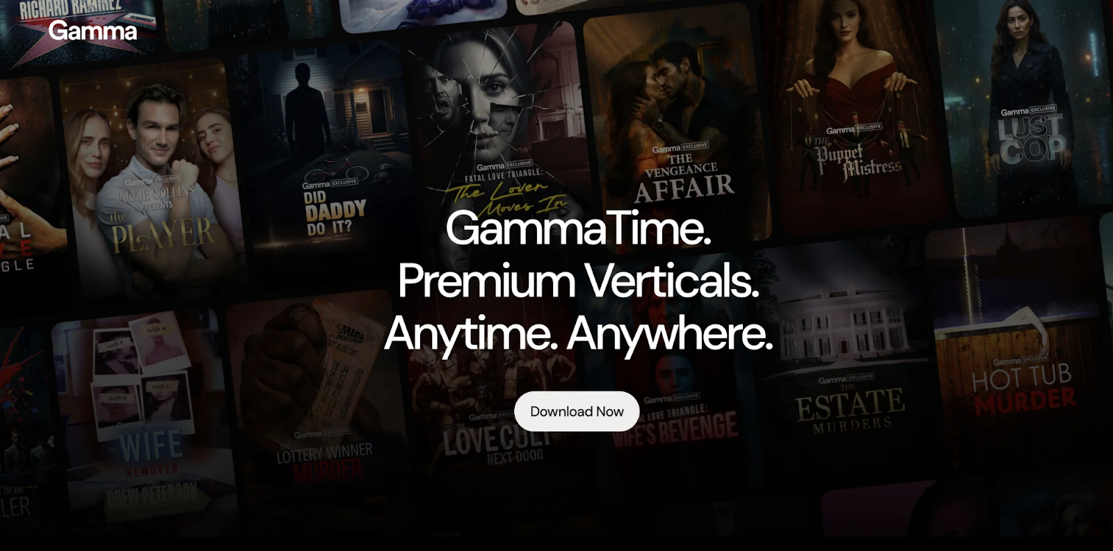 GammaTime - Premium Verticals. Anytime. Anywhere.
