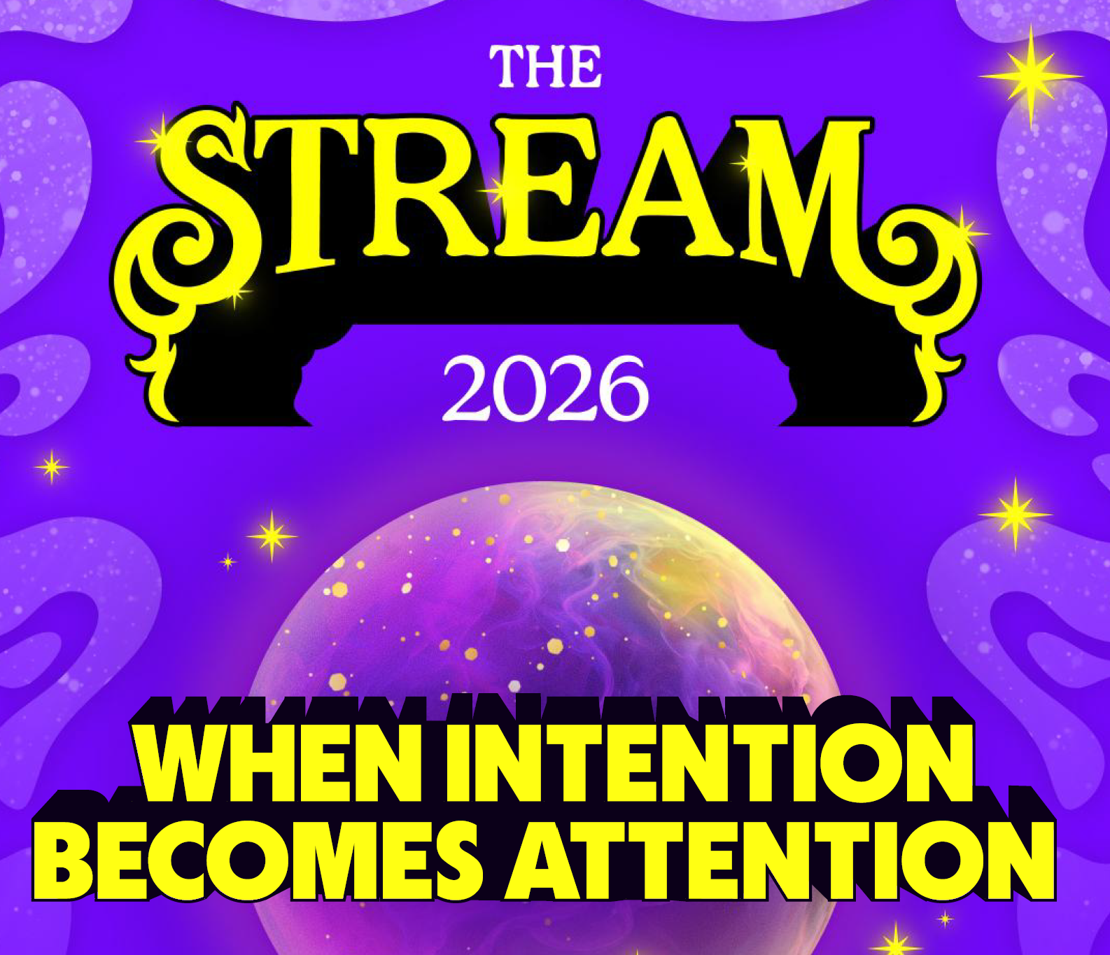[투비]The Stream 2026: When Intention Becomes Attention​