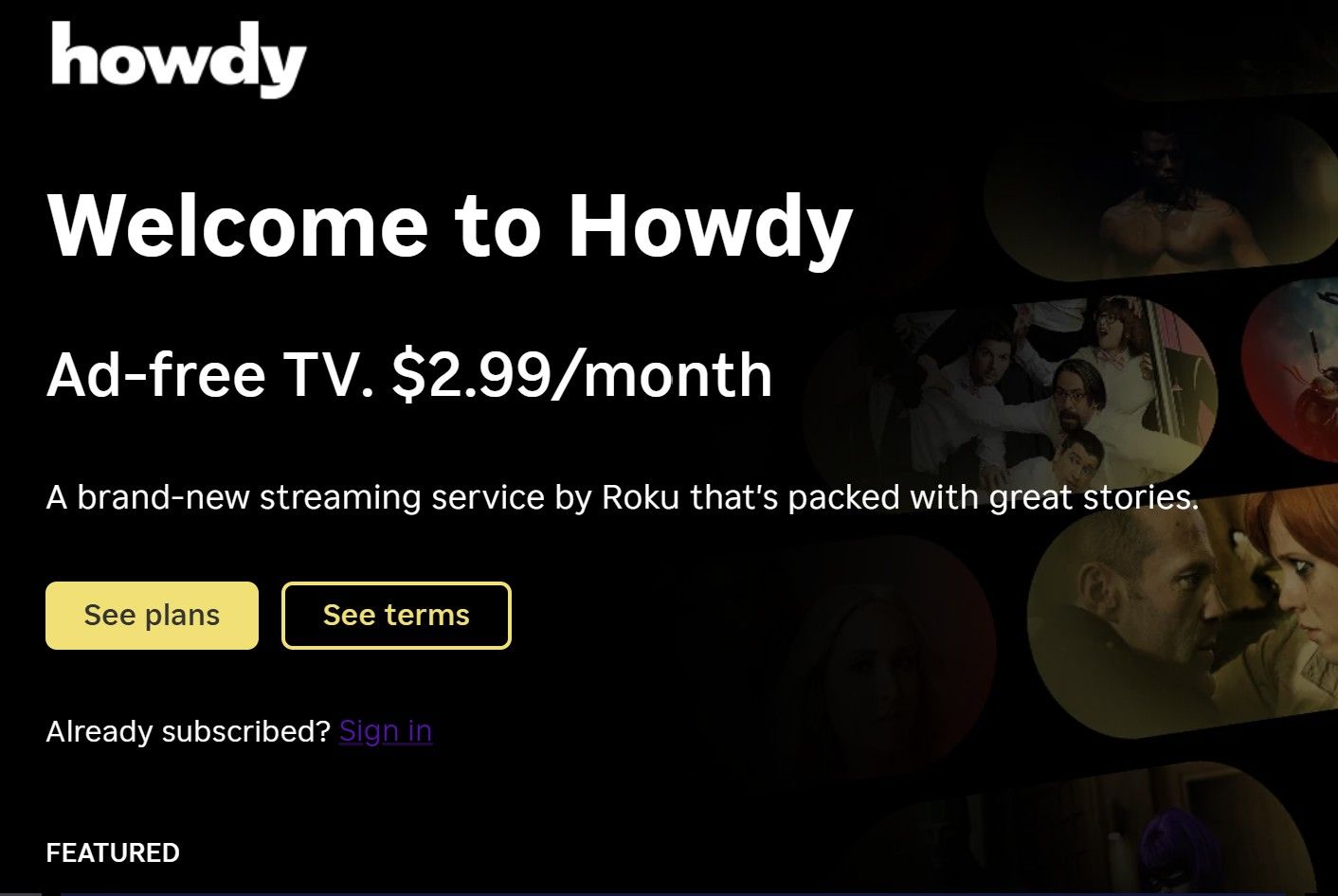 월 2.99달러 하우디(Howdy)의 반전… 8개월 만에 100만 가입자 돌파