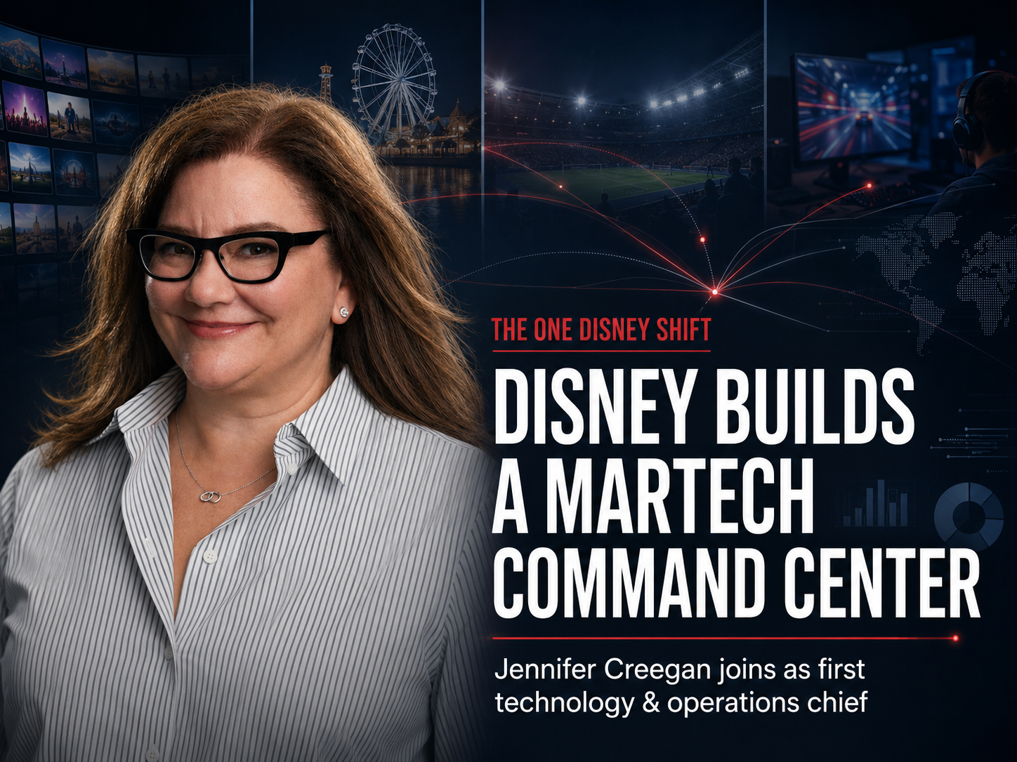 Disney Pulls Fan Data From Film, Streaming, Parks and Games Into One Marketing Operation