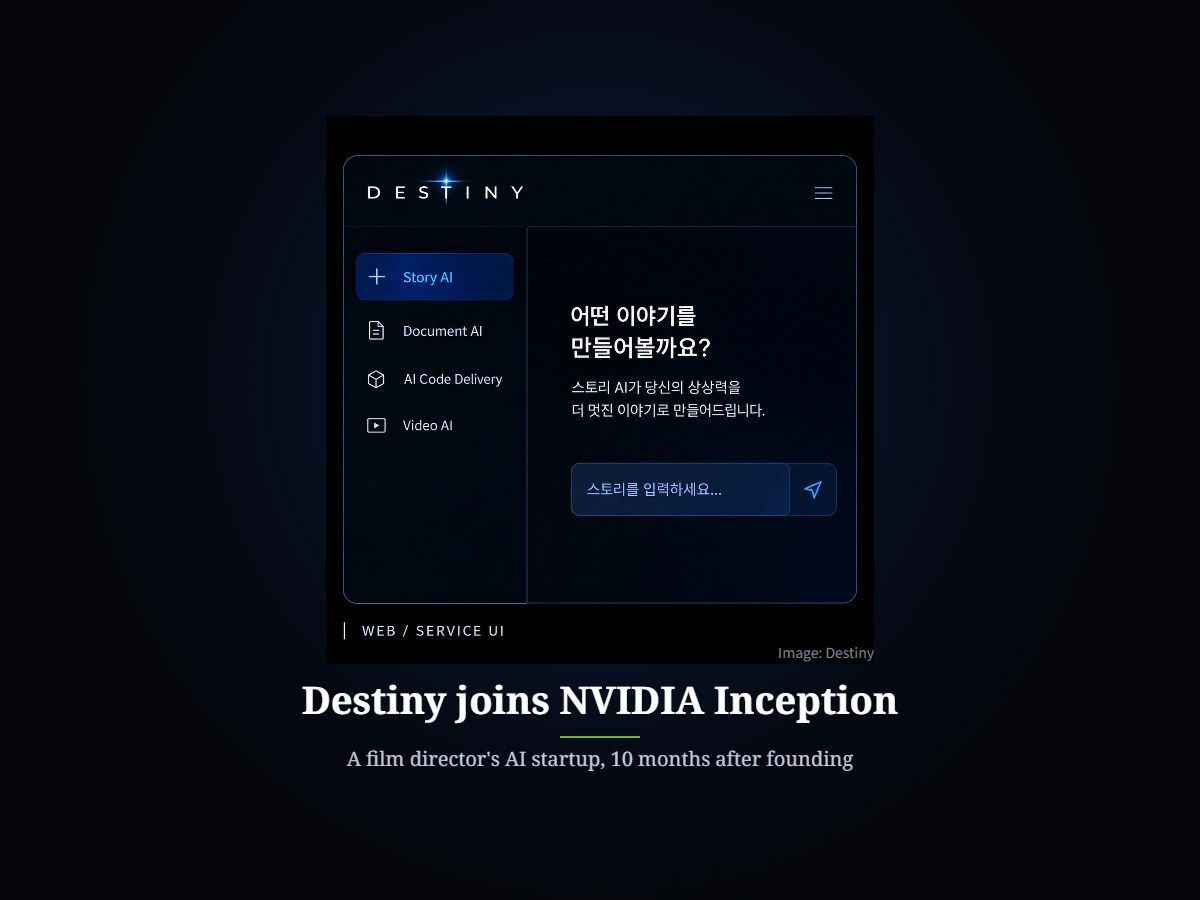 Director-founded AI startup Destiny joins NVIDIA Inception