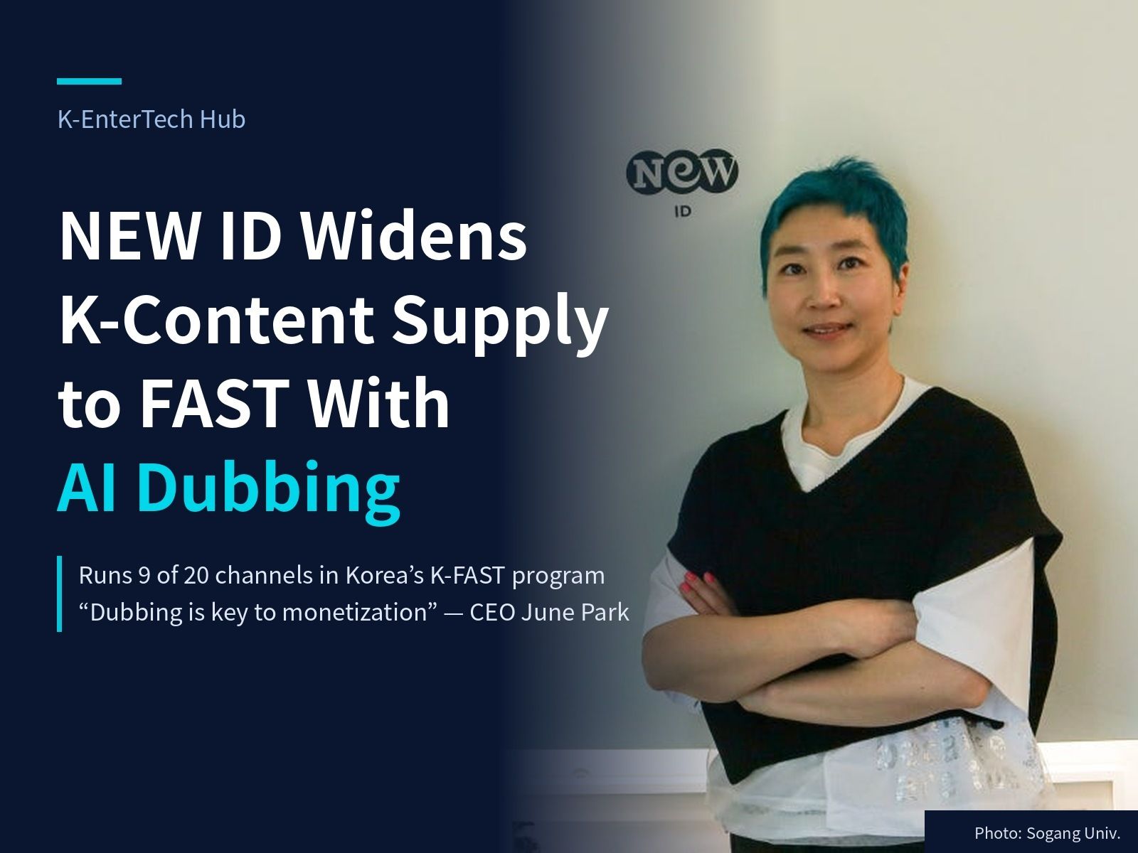 NEW ID Widens K-Content Supply to FAST With AI Dubbing
