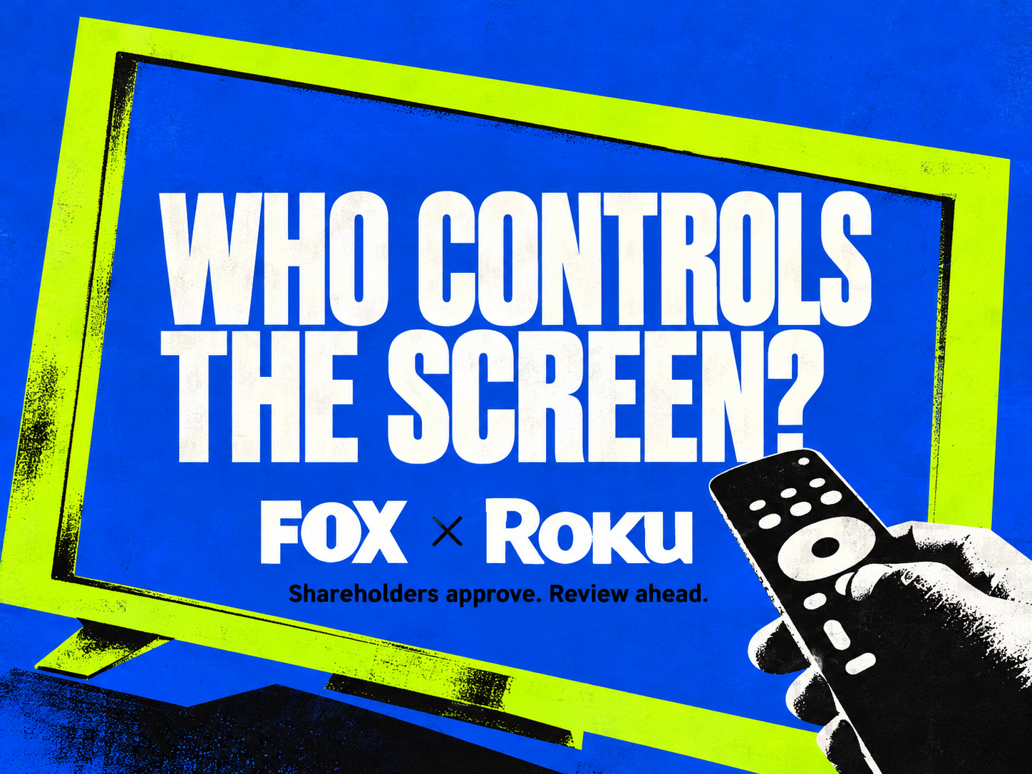Fox-Roku clears its shareholders. Platform neutrality is the question left