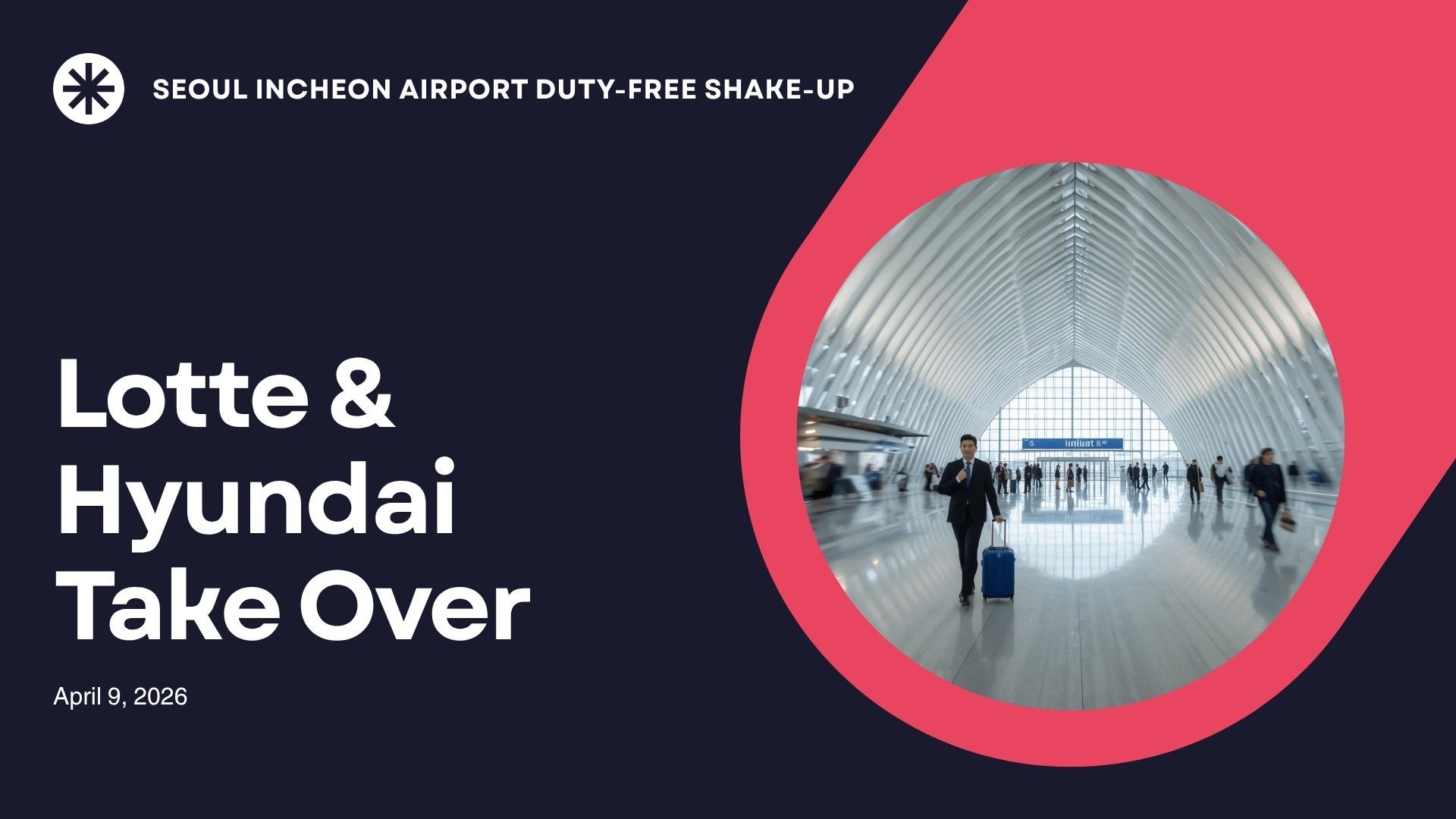 Lotte and Hyundai Redefine Incheon Airport Duty Free Landscape
