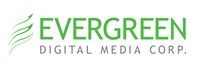Evergreen Digital Media Inc. and Digi Point Media LLC. Announce Strategic Capital and Content Management Partnership