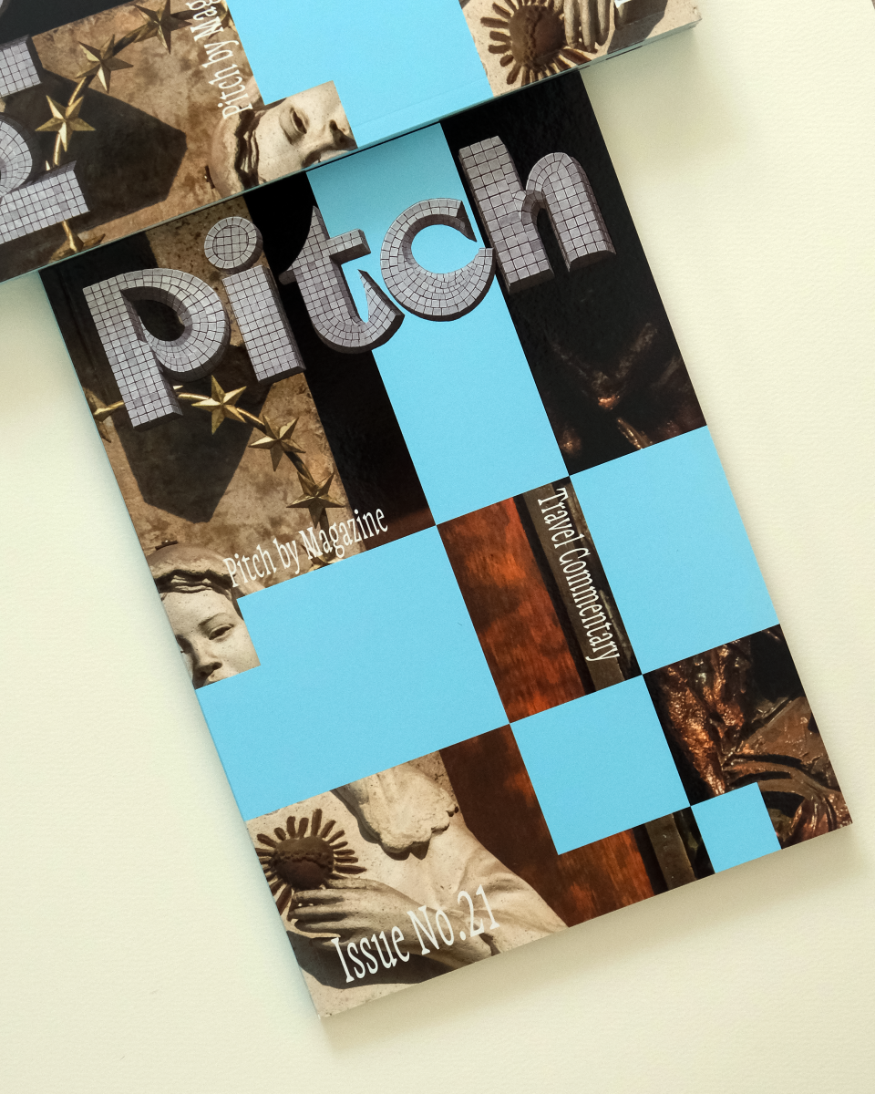 Pitch by Magazine Issue 21 Is Here
