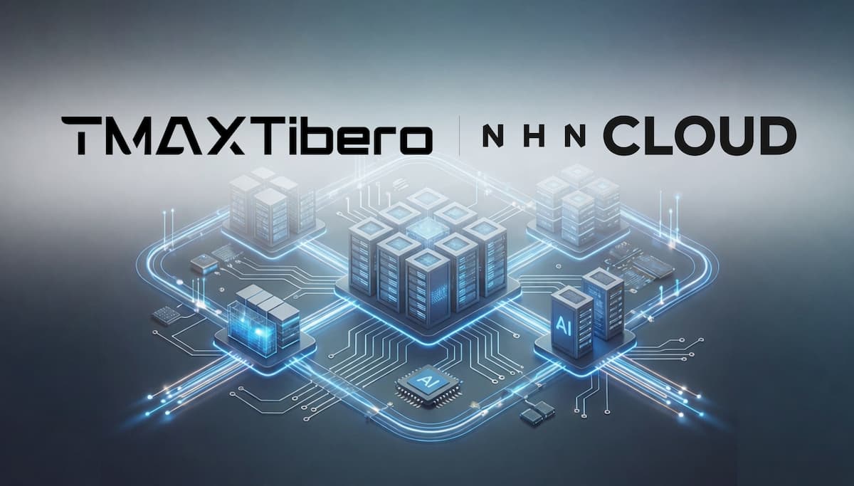 NHN클라우드·티맥스티베로, 국산 AI 인프라 협력…GPU·DBMS 결합으로 외산 의존 완화